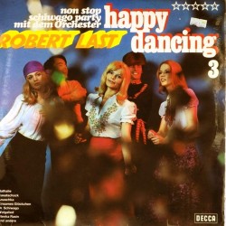 Пластинка Robert Last Happy Dancing 3